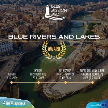 BlueMissionMed launches the “Blue Rivers and Lakes” Award!