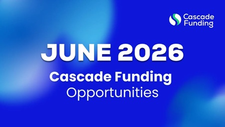 Cascade Funding Opportunities closing in June 2026