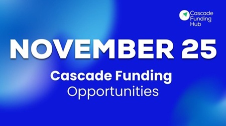 Cascade Funding Opportunities Closing in November 2025