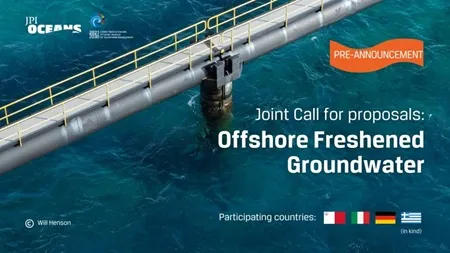 JPI Oceans Pre-Launch Announcement - Offshore Freshened Groundwater