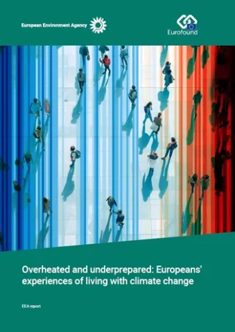 European Environment Agency (EEA) Report on Extreme Heat and Other Impacts of Climate Change