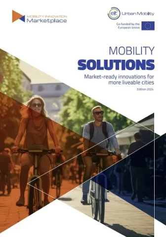 Mobility Solutions - Market-ready Innovations for more Liveable Cities